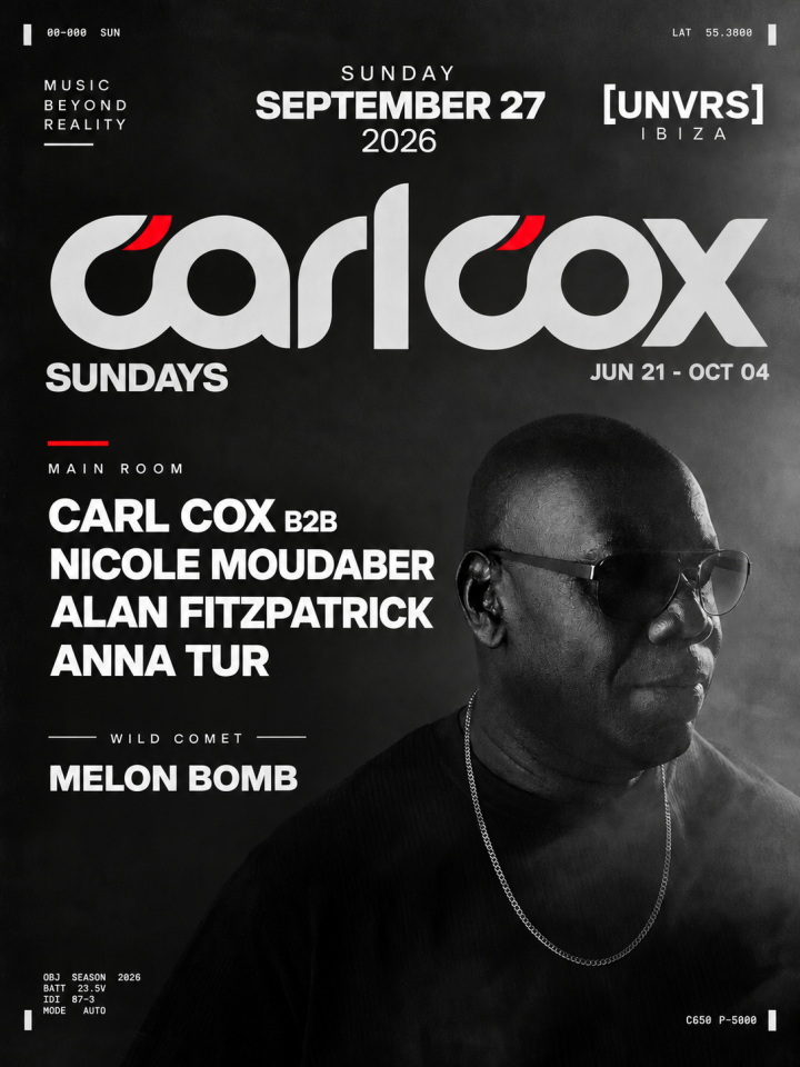 Carl Cox protagoniza el 27 de septiembre en [UNVRS], Ibiza, junto a Nicole Moudaber, Alan Fitzpatrick y Anna Tur.