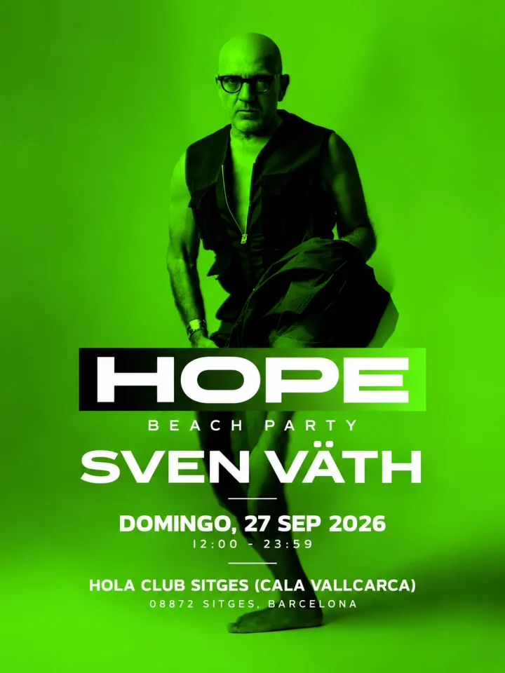 Cartel de HOPE PRES. BEACH PARTY WITH SVEN VÄTH: 27 de septiembre de 2026 en Hola Club Sitges, Sitges con Sven Väth