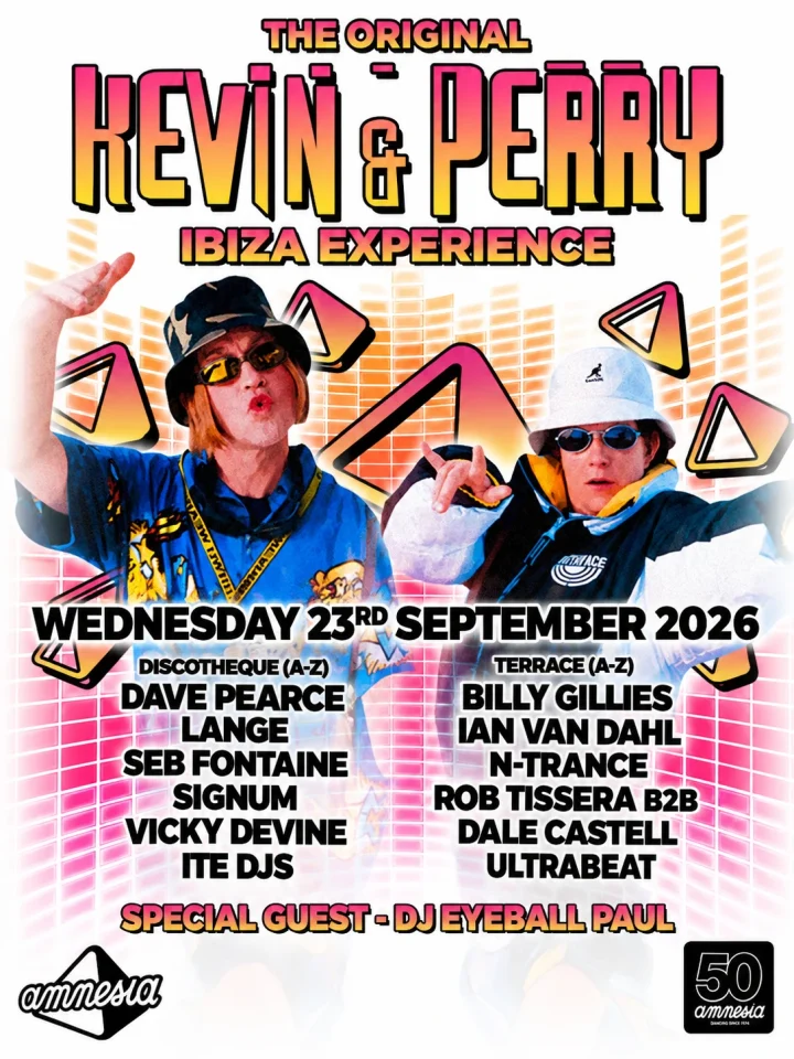 Cartel de THE ORIGINAL KEVIN & PERRY IBIZA EXPERIENCE: 23 de septiembre de 2026 en Amnesia Ibiza, Ibiza