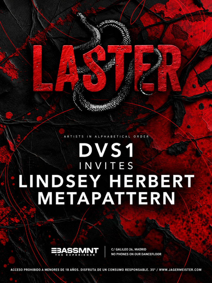 Laster Club presenta DVS1 Invites con DVS1, Lindsey Herbert y Metapattern el 26 de septiembre en The Bassement, Madrid.
