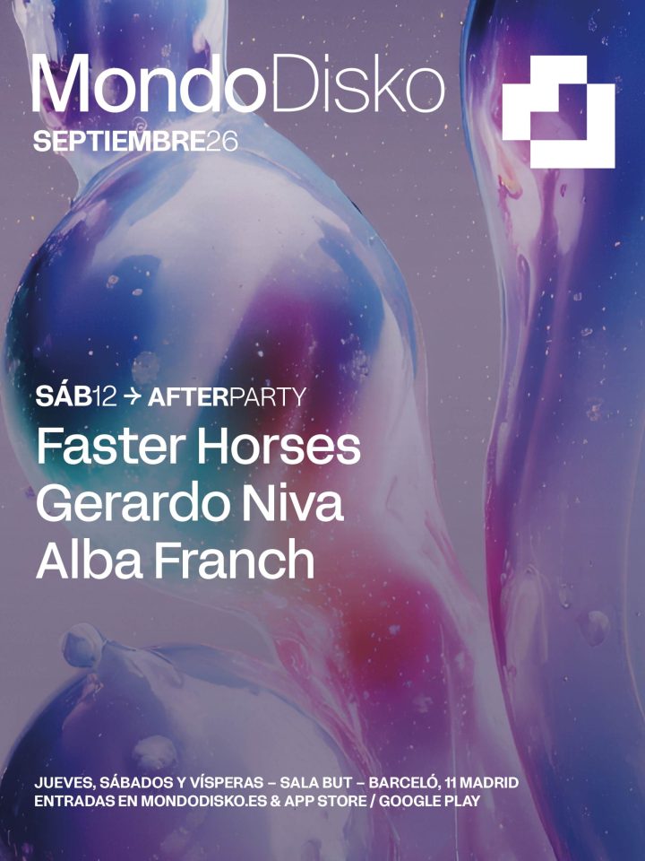 El cartel promocional de la Afterparty de Mondo Disko muestra una composición de grandes formas tridimensionales con acabado iridiscente en tonos azul, violeta y rosa sobre un fondo suave con pequeñas partículas luminosas. En la parte superior aparece el logotipo de Mondo Disko junto a la referencia a septiembre de 2026. En el centro se anuncia la Afterparty del sábado 12 de septiembre, con un cartel formado por Faster Horses, Gerardo Niva y Alba Franch. En la parte inferior se indica que el evento tendrá lugar en Sala BUT (Madrid) y que las entradas están disponibles a través de la página web y la aplicación oficial de Mondo Disko. El diseño mantiene la identidad visual característica de la marca mediante elementos 3D, acabados brillantes, una paleta de colores iridiscentes y una tipografía blanca de gran formato con una estética futurista y minimalista.