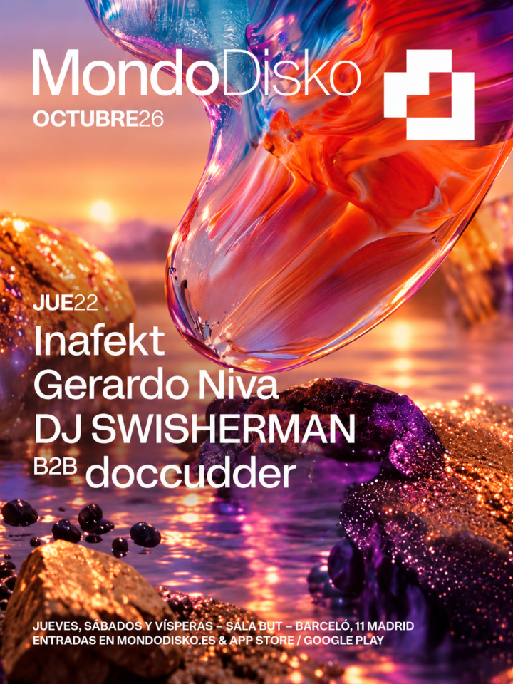 Mondo Disko presenta el 22 de octubre en Sala But, Madrid, a Inafekt, Gerardo Niva y DJ SWISHERMAN B2B doccudder.