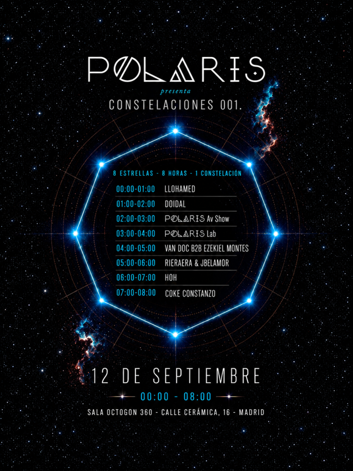 POLARIS presenta Constelaciones 001 el 12 de septiembre en Sala Octogon 360, Madrid, con 8 artistas y 8 horas de electrónica y experimentación audiovisual.