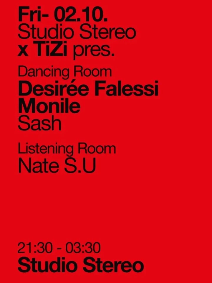 Cartel de STUDIO STEREO X TIZI PRES. DESIRÉE FALESSI, MONILE: 2 de octubre de 2026 en Studio Stereo, Barcelona